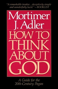 Enlarge image Cover: How to Think About God - Touchstone