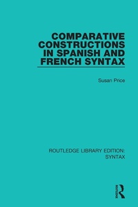 Enlarge image Cover: Comparative Constructions in Spanish and French Syntax - Routledge