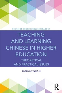 Enlarge image Cover: Teaching and Learning Chinese in Higher Education - Routledge