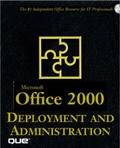 Cover: Microsoft Office 2000 Administrator's Desk Reference - Que