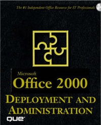 Enlarge image Cover: Microsoft Office 2000 Administrator's Desk Reference - Que