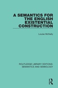 Cover: A Semantics for the English Existential Construction - Routledge