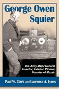 Cover: George Owen Squier - McFarland & Co Inc