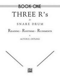 Abbildung von: Three R's for Snare Drum, Volume 1 - Warner Bros. Publications Inc.,U.S.