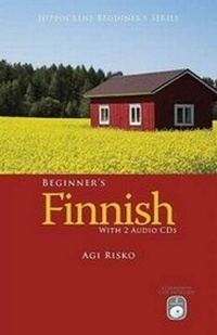 Abbildung von: Beginner's Finnish with 2 Audio CD's - Hippocrene Books Inc.,U.S.