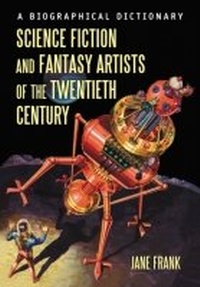 Abbildung von: Science Fiction and Fantasy Artists of the Twentieth Century - McFarland & Co Inc