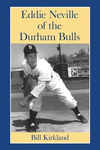 Abbildung von: Eddie Neville of the Durham Bulls - McFarland & Co Inc