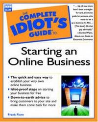 Enlarge image Cover: Complete Idiot's Guide to Starting an Online Business - Que Corporation,U.S.