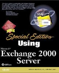 Abbildung von: Special Edition Using Microsoft Exchange 2000 Server - Que Corporation,U.S.