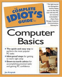 Enlarge image Cover: Complete Idiot's Guide to Computer Basics - Que Corporation,U.S.