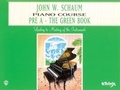 Cover: John W. Schaum Piano Course, Pre-A: The Green Book - Warner Bros. Publications Inc.,U.S.