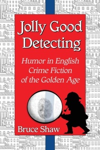 Enlarge image Cover: Jolly Good Detecting - McFarland & Co Inc