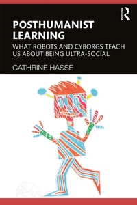 Abbildung von: Posthumanist Learning - Routledge