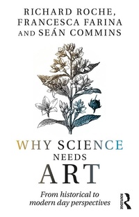 Abbildung von: Why Science Needs Art - Routledge