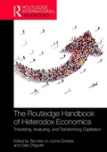 Cover: The Routledge Handbook of Heterodox Economics - Routledge