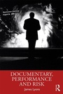 Cover: Documentary, Performance and Risk - Routledge