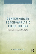 Cover: Contemporary Psychoanalytic Field Theory - Routledge