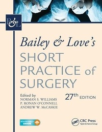 Enlarge image Cover: Bailey & Love's Short Practice of Surgery, 27th Edition - Productivity Press