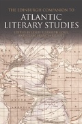Cover: Edinburgh Companion to Atlantic Literary Studies - Edinburgh University Press