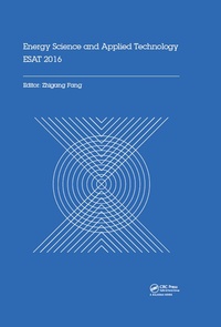Enlarge image Cover: Energy Science and Applied Technology ESAT 2016 - CRC Press