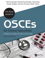 Cover: The Easy Guide to OSCEs for Specialties - CRC Press