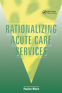 Abbildung von: Rationalizing Acute Care Services - CRC Press