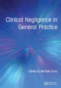Cover: Clinical Negligence in General Practice - CRC Press