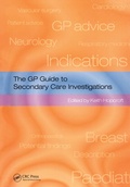 Cover: The GP Guide to Secondary Care Investigations - CRC Press
