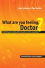 Cover: What are You Feeling Doctor? - CRC Press