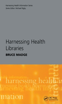 Abbildung von: Harnessing Health Libraries - CRC Press