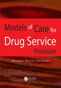 Enlarge image Cover: Models of Care for Drug Service Provision - CRC Press