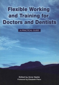 Abbildung von: Flexible Working and Training for Doctors and Dentists - CRC Press