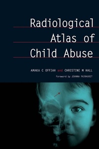 Abbildung von: Radiological Atlas of Child Abuse - CRC Press