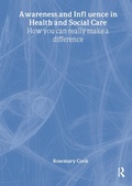 Cover: Awareness and Influence in Health and Social Care - Routledge
