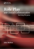 Cover: Role Play and Clinical Communication - CRC Press