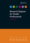 Cover: Research Degrees for Health Professionals - CRC Press