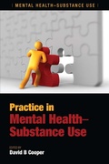 Cover: Practice in Mental Health-Substance Use - CRC Press