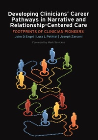 Abbildung von: Developing Clinicians' Career Pathways in Narrative and Relationship-Centered Care - CRC Press
