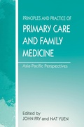 Cover: The Principles and Practice of Primary Care and Family Medicine - CRC Press