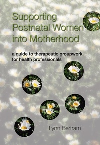 Abbildung von: Supporting Postnatal Women into Motherhood - Routledge