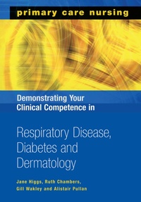 Abbildung von: Demonstrating Your Clinical Competence in Respiratory Disease, Diabetes and Dermatology - CRC Press