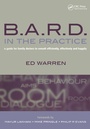 Cover: B.A.R.D. in the Practice - CRC Press
