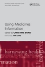 Cover: Using Medicines Information - CRC Press
