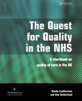 Cover: The Quest for Quality in the NHS - CRC Press