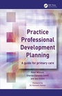 Cover: Practice Professional Development Planning - CRC Press