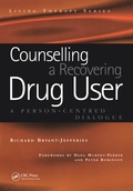 Cover: Counselling a Recovering Drug User - CRC Press
