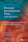 Cover: Personal Development Plans for Dentists - CRC Press
