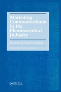 Cover: Marketing Communications in the Pharmaceutical Industry - CRC Press