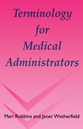 Cover: Terminology for Medical Administrators - CRC Press