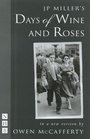 Cover: Days of Wine and Roses - Nick Hern Books